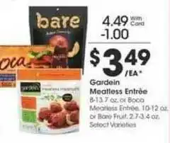 Ralphs Gardein Meatless Entree Or Boca Meatless Entree Or Bare Fruit offer