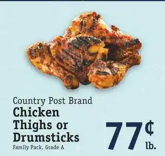 Foodarama Chicken Thighs Or Drumsticks offer