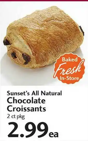 Sunset Foods Sunset's All Natural Chocolate Croissants offer