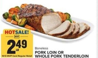 Food Lion Pork Loin or Whole Pork Tenderloin offer