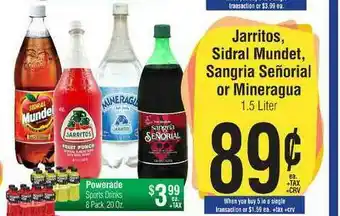 Big Saver Foods Jarritos Sidral Mundet , Sangria Señoral Or Mineragua , Powerade Sports Drinks offer