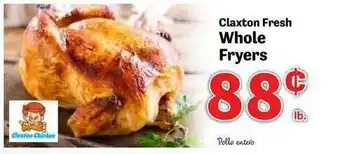 Food Depot Claxton Fresh Whole Fryers offer