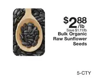 Fairway Store Market Bulk Organic Raw Sunflower Seeds offer