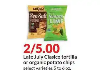 Hy-Vee Late July Clasico Tortilla Or Organic Potato Chips offer