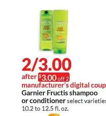 Hy-Vee Garnier Fructis Shampoo Or Conditioner offer