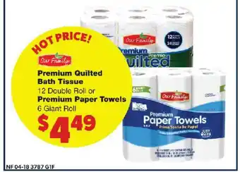 No Frills Supermarkets Premium Quilted Bath Tissue Or Premium Paper Towels offer