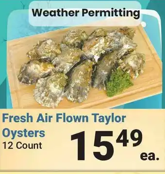 Times Supermarkets Fresh Air Flown Taylor Oysters offer