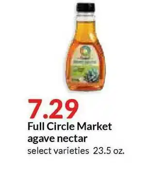 Hy-Vee Full Circle Market Agave Nectar offer