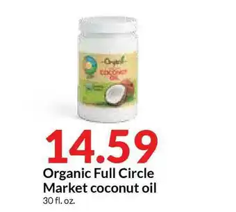 Hy-Vee Organic Full Circle Market Coconut Oil offer