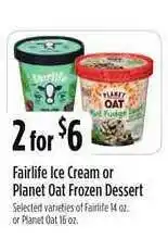Nob Hill Fairlife Ice Cream Or Planet Oat Frozen Dessert offer