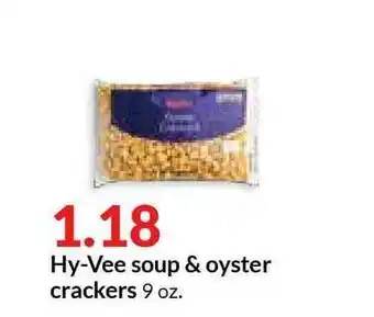 Hy-Vee Hy-Vee Soup & Oyster Crackers offer