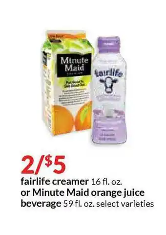 Hy-Vee Fairlife Creamer Or Minute Maid Orange Juice Beverage offer