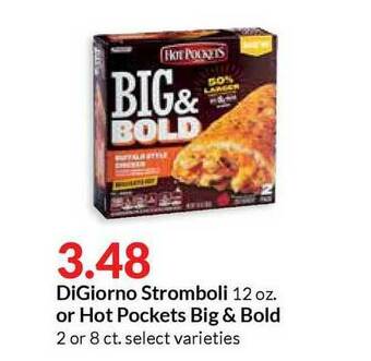 Hy-Vee DiGiorno Stromboli Or Hot Pockets Big & Bold offer