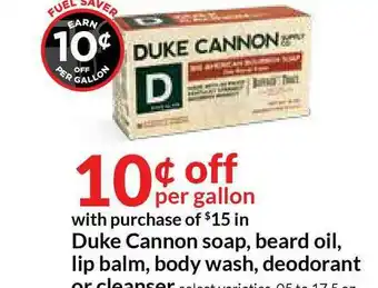 Hy-Vee Duke Cannon Soap, Beard Oil, Lip Balm, Body Wash, Deodorant Or Cleanser offer