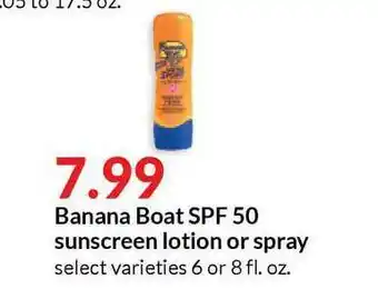 Banana Boat SPF 50 Sunscreen Lotion Or Spray