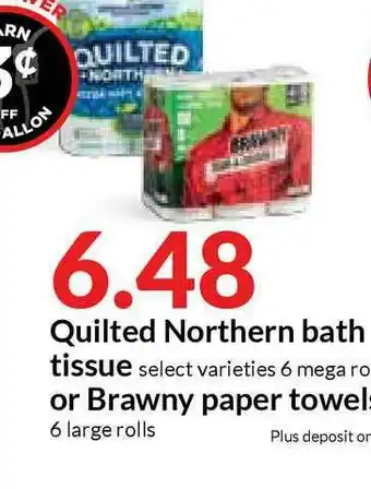 Hy-Vee Quilted Northern Bath Tissue Or Brawny Paper Towel offer