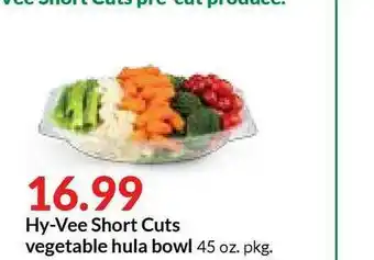 Hy-Vee Hy-Vee Short Cuts Vegetable Hula Bowl offer