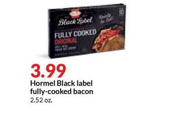 Hy-Vee Hormel Black Label Fully-cooked Bacon offer