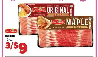 Family Fresh Market Our Family Bacon offer