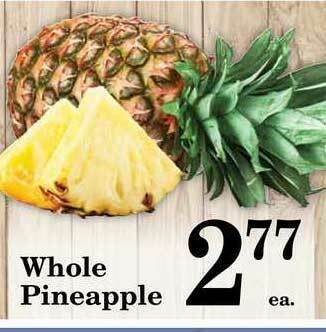 Harvest Foods Whole Pineapple offer