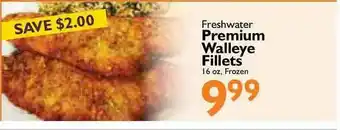 Festival Foods Freshwater Premium Walleye Fillets offer