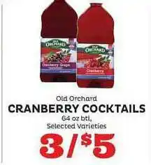 County Market Old Orchard Cranberry Cocktails offer
