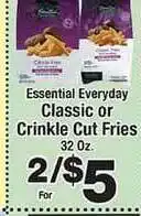 County Market Essential Everyday Classic Or Crinkle Cut Fries offer