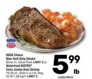 Usda Choice New York Strip Steaks Or Waterfront Bistro Extra Jumbo Raw Shrimp