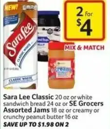 Harveys Supermarkets Sara Lee Classic 20oz, SE Grocers Assorted Jams offer