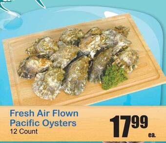 Times Supermarkets Fresh Air Flown Pacific Oysters offer