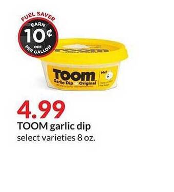Hy-Vee Toom Garlic Dip offer