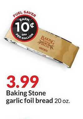 Hy-Vee Baking Stone Garlic Foil Bread offer