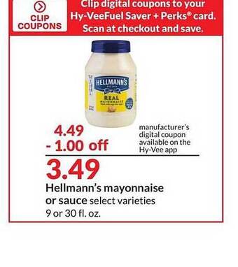 Hy-Vee Hellmann's Mayonnaise Or Sauce offer