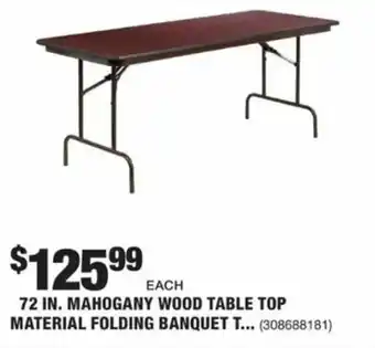 The Home Depot 72 in. Mahogany Wood Table Top Material Folding Banquet offer