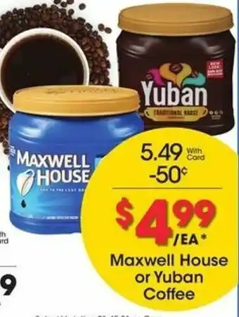 Maxwell House Or Yuban Coffee