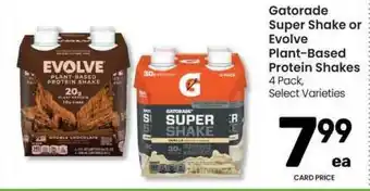 Randalls Gatorade Super Shake Or Evolve Plant-based Protein Shakes offer