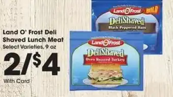 Fry's Land O'Frost Deli Shaved Lunch Meat 9 oz offer