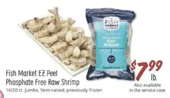 Sprouts Farmers Market Fish Market EZ Peel Phosphate Free Raw Shrimp offer