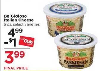 Cub Foods BelGioioso Italian Cheese offer