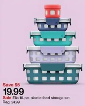 Target Ello 10 pc Plastic Food Storage Set offer