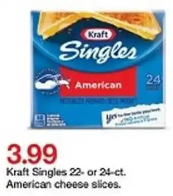 Target Kraft Singles 22 or 24 ct American Cheese Slices offer
