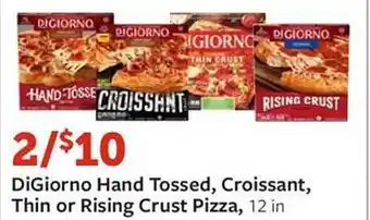 Fareway Digiorno Hand Tossed, Croissant, Thin Or Rising Crust Pizza offer