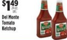 Pioneer Supermarkets Del Monte Tomato Ketchup offer