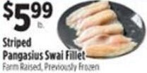 Pioneer Supermarkets Striped Pangasius Swai Fillet offer
