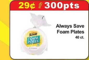Market Basket Always Save Foam Plates offer