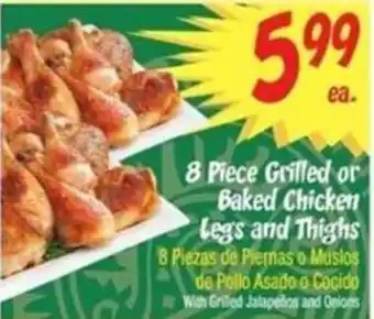 Food City 8 Piece Grilled or Baked Chicken Legs and Thighs offer