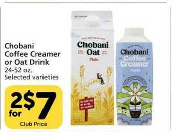 Pavilions Chobani Coffee Creamer Or Oat Drink offer