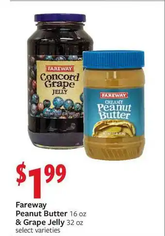 Fareway Fareway Peanut Butter & Grape Jelly offer