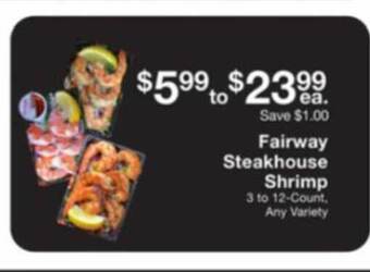 Fairway Store Market Fairway Steakhouse Shrimp offer