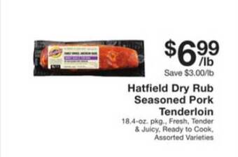 Fairway Store Market Hatfield Dry Rub Seasoned Pork Tenderloin offer